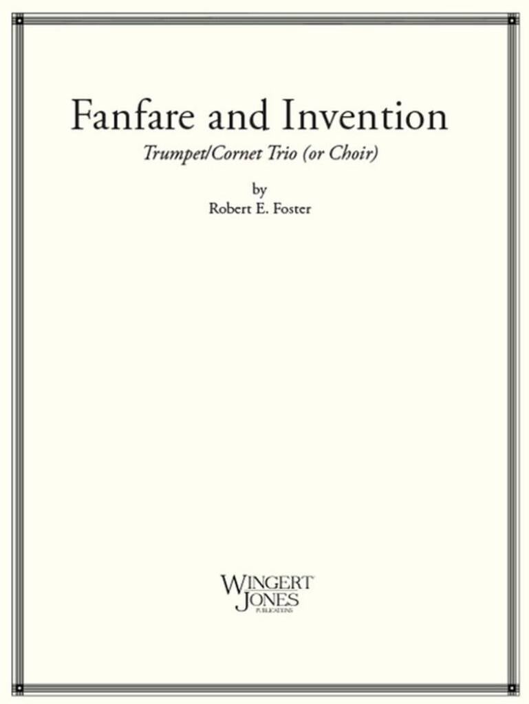 Fanfare and Invention